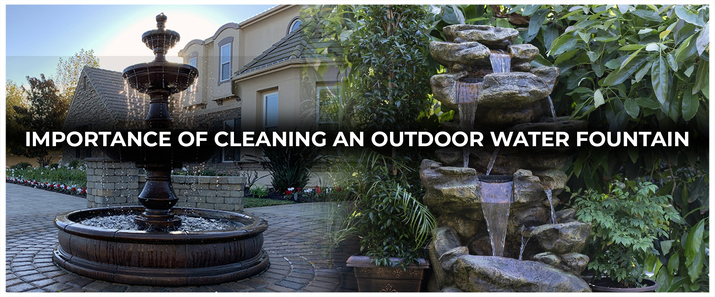 Importance of Cleaning an Outdoor Water Fountain