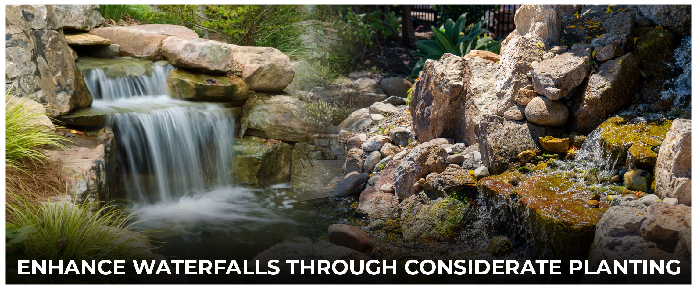  Enhance Waterfalls Through Considerate Planting